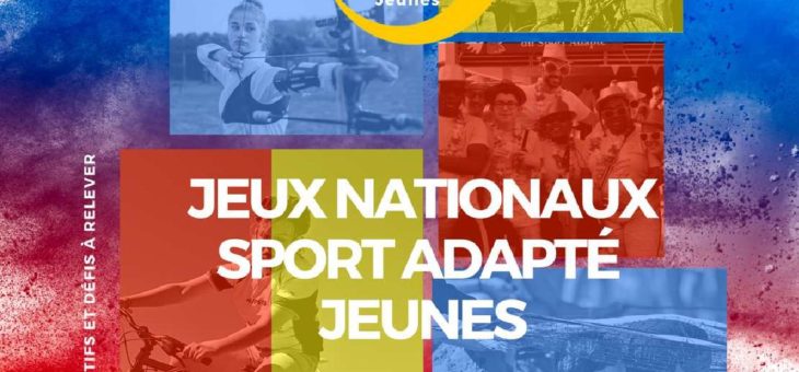 Jeux Nationaux Sport Adapté Jeunes du 21 au 23 juin 2022